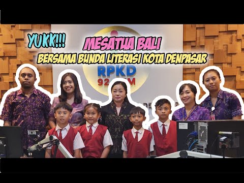 Yuk! Mesatua Bali Bersama Bunda Literasi Kota Denpasar