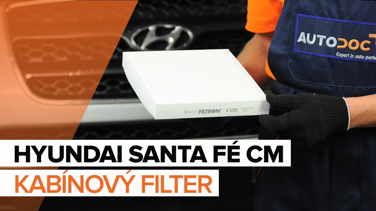 Ako vymeniť filter vnútorného priestoru na Hyundai Santa Fe CM – návod na výmenu