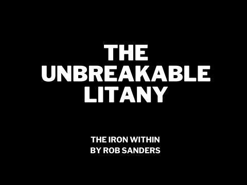 THE UNBREAKABLE LITANY by Rob Sanders
