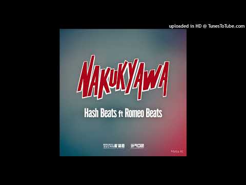 Nakukyawa_ Hash Beats ft Romeo BEATS