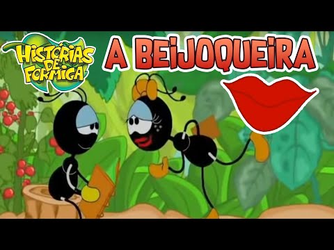 A Beijoqueira - Histórias de Formiga 1