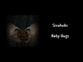 Sinaholic Baby Bugs