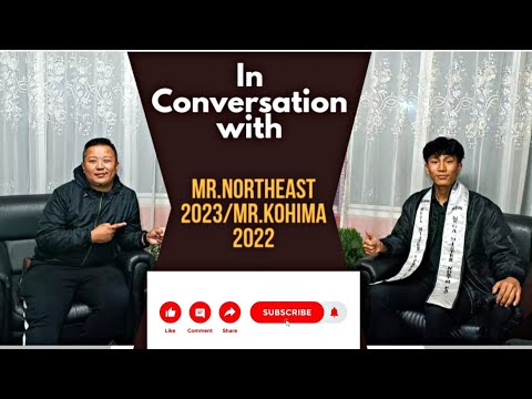 In conversation with Mr.NorthEast 2023  | Mr. Kohima 2022 | Vihuzo Kense | My Story Ep. 01
