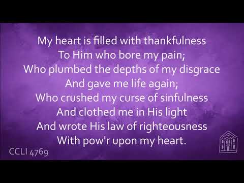 My Heart Is Filled With Thankfulness