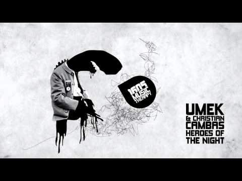 Umek & Christian Cambas - Heroes Of The Night (Original Mix) [1605]
