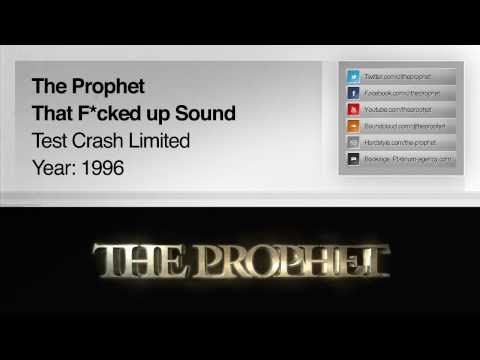 The Prophet - This Fucked Up Sound (1996) (Test Crash Limited)
