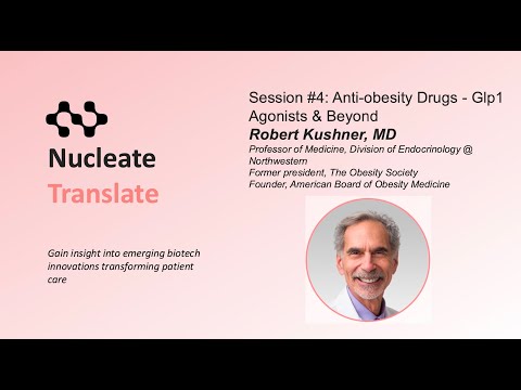 Anti-Obesity Drugs - GLP1 Agonists & Beyond | Nucleate Translate Session #4 | 2024