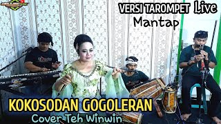 Download lagu KOKOSODAN GOGOLERAN | TEH WINWIN (Genjlong music) mp3 Download lagu KOKOSODAN GOGOLERAN | TEH WINWIN (Genjlong music) mp3