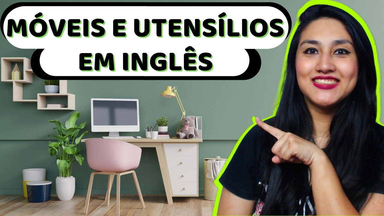 MÓVEIS DA CASA EM INGLÊS | UTENSÍLIOS DE COZINHA EM INGLÊS