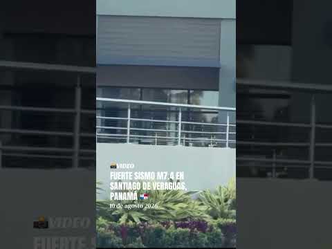📸VIDEO: Captan movimiento en Santiago de #Veraguas, #Panamá, tras sismo M7.4 en #Colombia
