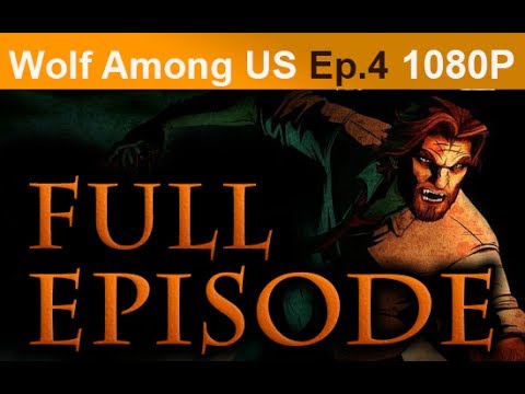 The Wolf Among Us Episode 4 FULL Walkthrough [1080p HD PC] No Commentary