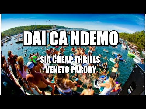 DAI CA NDEMO - SIA PARODIA VENETA