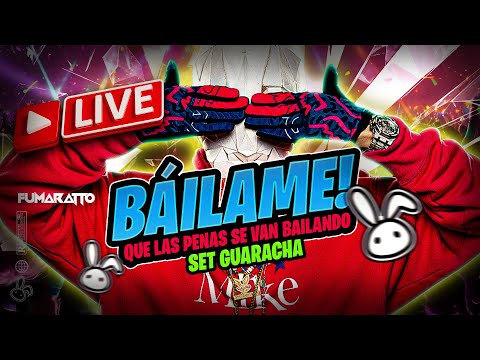 BÁILAME 🕺  QUE LAS PENAS SE VAN BAILANDO (Set Guaracha 2023) - Fumaratto