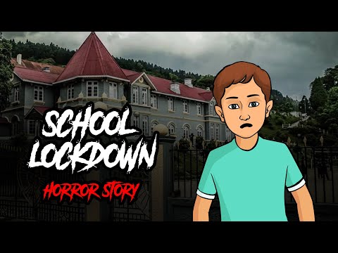 School Lockdown Horror Story | लॉकडाउन कहानी | Hindi Story | Khooni Monday E76 🔥🔥🔥