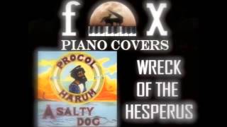 Wreck Of The Hesperus - Procol Harum (Cover)