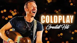 Coldplay 2026 - Greatest Hits Playlist 🔥 Best Songs Collection  Relaxing & Emotional Vibes #co