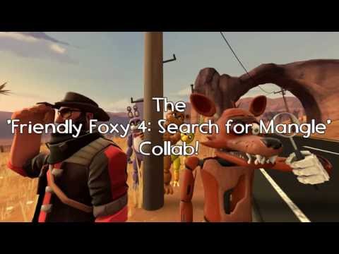 (CANCELLED) Friendly Foxy 4: Search for Mangle COLLAB ANNOUNCEMENT!