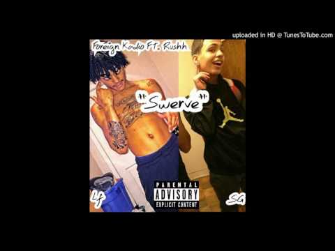 Kadio Luciano Ft. Rushhy Bandxz "Swerve"