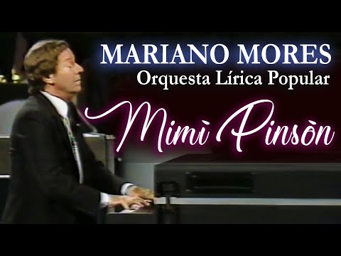 MIMI PINSON - MARIANO MORES & Orquesta Lirica Popular