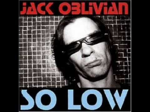 Jack Oblivian - You Made Me Crazy