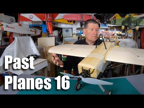 Past Planes 16 - C 160, Trixler, CK Wing, Mini Surfer, Bleriot