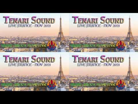 TENARI SOUND 09 - LIVE FRANCE NOV2021
