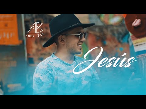 JESÚS Andy Bec - Pop Cristiano | Video Oficial Música Cristiana 2020