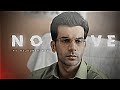 RAJKUMAR RAO NO LOVE EDIT IAS OFFICER EDIT Rajkumar Rao Edit Shubh Song Edit