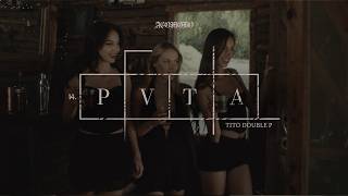 PVTA - Tito Double P (Visualizer)