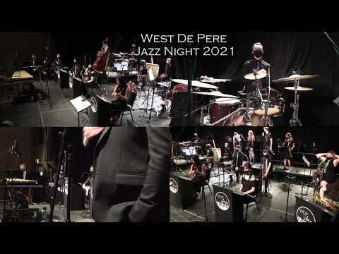 West De Pere Jazz Night 2021 Jazz 1 Set 2