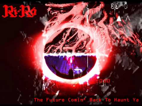 RíRá - 'The Future Comin' Back To Haunt Ya' - 2010