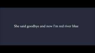 Red River Blue - Blake Shelton (Lyrics On Screen)