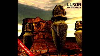 Luxor - Hypnotica (Radio Edit) (1996 progressive trance)