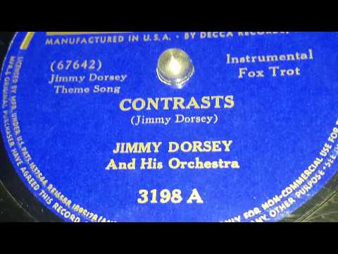 Jimmy Dorsey & His Orchestra - Contrasts (1940)