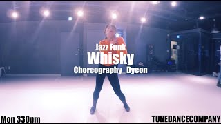 Jazz Funk l marian hill - whisky l Choreography_Doyeon
