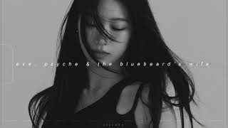 Cover art for eve, psyche & the bluebeard's wife