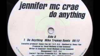 SPEED GARAGE - JENNIFER MC CRAE - DO ANYTHING - (Mike Truman Remix)