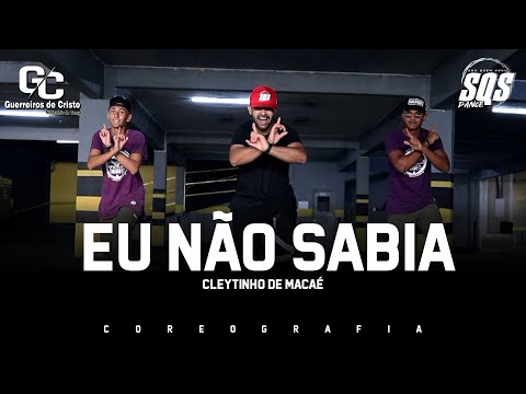 CLEYTINHO DE MACAÉ - EU NÃO SABIA | SQS Dance e Ministério de Dança Guerreiros de Cristo