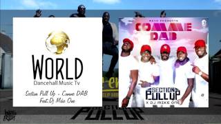 Section Pull Up - Comme DAB Feat.Dj Mike One (Audio)
