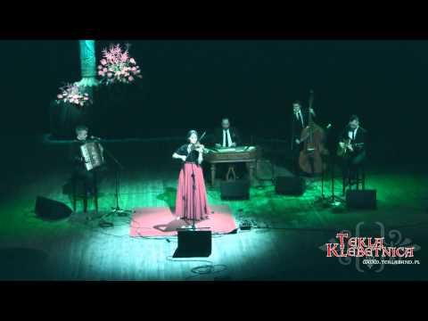 TEKLA KLEBETNICA "A kiedy ja wyjdę"