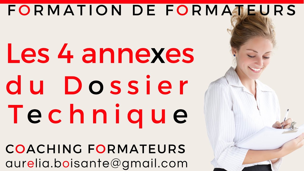 Les 4 annexes du Dossier Technique - Formation de Formateurs FPA