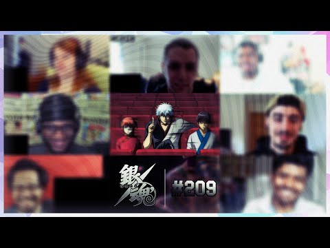 Gintama Episode 209 Reaction Mashup