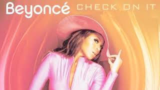 Beyonce - Check On It (no rap)