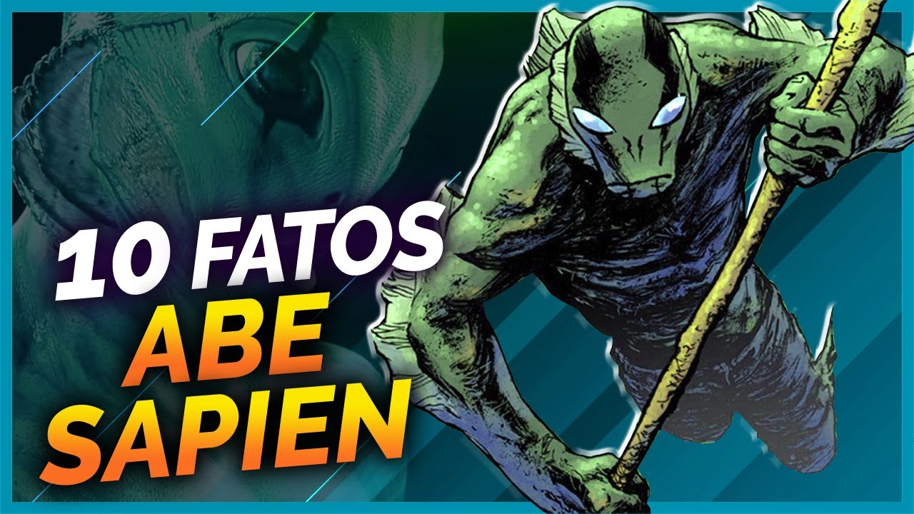 HELLBOY | 10 FATOS SOBRE ABE SAPIEN