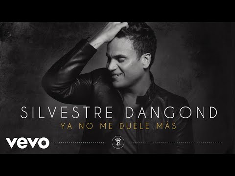 Silvestre Dangond - Ya No Me Duele Más