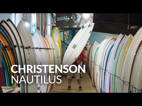 Christenson Nautilus Surfboard Review