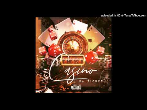 J Da Ticket - Where You Was At (777 Casino The EP)