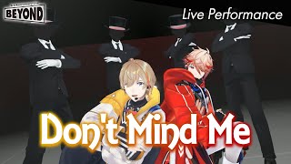【Live Performance】Don't Mind Me #VOLTACTION cover（『BEYOND』#ヴォルタ3周年）