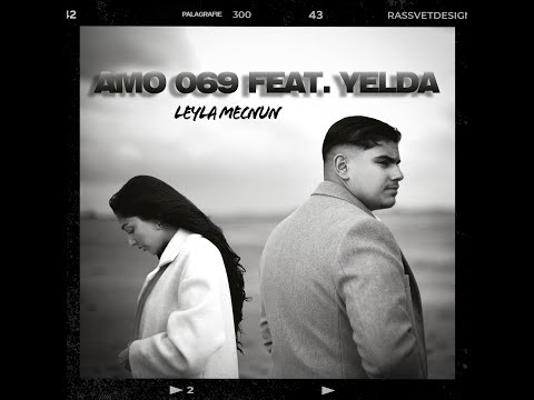 AMO_069 & Yelda - Leyla & Mecnun ( Prod .by djkrs )  #leylamecnun