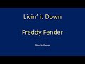 Freddy Fender   Livin' (Living) it Down  karaoke